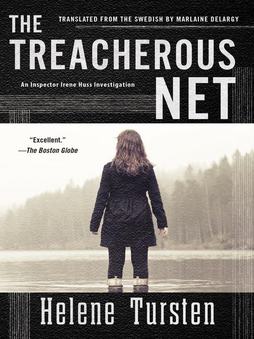 Title details for The Treacherous Net by Helene Tursten - Available
